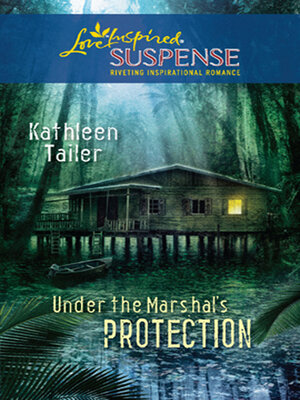 cover image of Under the Marshal's Protection